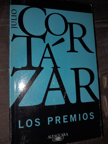 Julio Cortazar Los Premios Alfaguara 