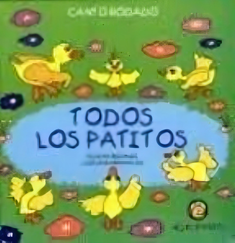Todos Los Patitos Canto Rodado, De Reinaudi, Silvina. Editorial Guadal, Tapa Tapa Blanda En Español