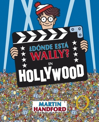 Libro ¿ Dónde Está Wally ? En Hollywood - Martin Handford  