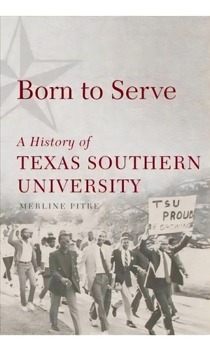 Born To Serve, De Merline Pitre. Editorial University Oklahoma Press, Tapa Dura En Inglés