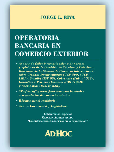 Operatoria Bancaria En Comercio Exterior, De Riva, Jorge L.. Editorial Ad-hoc En Español