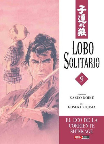 Panini Manga Lone Wolf N.9, De Kazuo Koike., Vol. 9. Editorial Panini, Tapa Blanda En Español, 2019