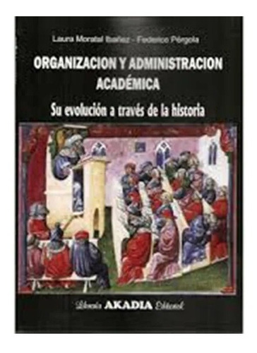 Organizacion Y Administracion Academica