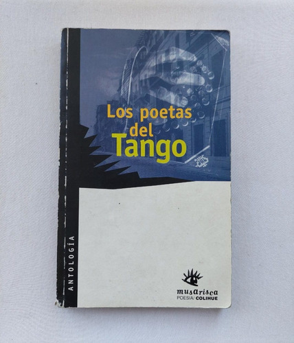 Los Poetas Del Tango Antología Mandrini 2000