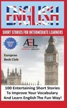 English Short Stories For Intermediate Learners : (hardback)
