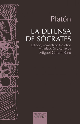 La Defensa De Socrates - Platón