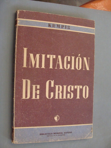 Libro Antiguo Año 1939 , Imitacion De Cristo , Kempis   , 18