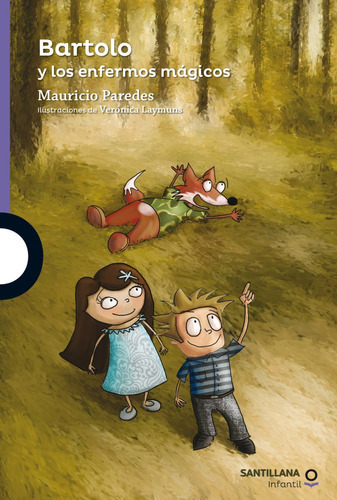 Libro Bartolo Y Los Enfermos Magicos - Mauricio Paredes