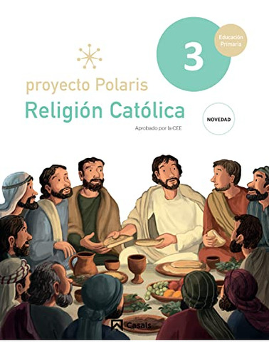 Religion Catolica 3 Primaria Polaris Andalucia 2023 - Vv Aa 