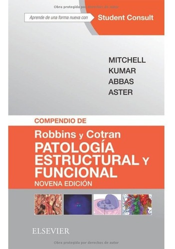 Libro Compendio De Robbins Y Cotran. Patologia Estructural