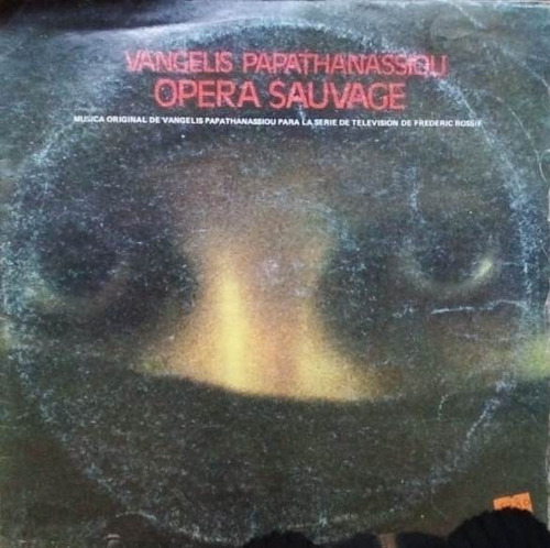 Disco Vinilo De Vangelis Papathanassiou. Opera Sauvage