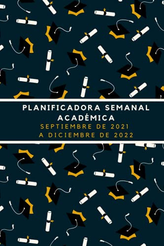 Planificadora Semanal Academica Septiembre De 2021 A Diciemb