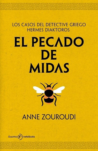 El Pecado De Midas - Zouroudi Anne