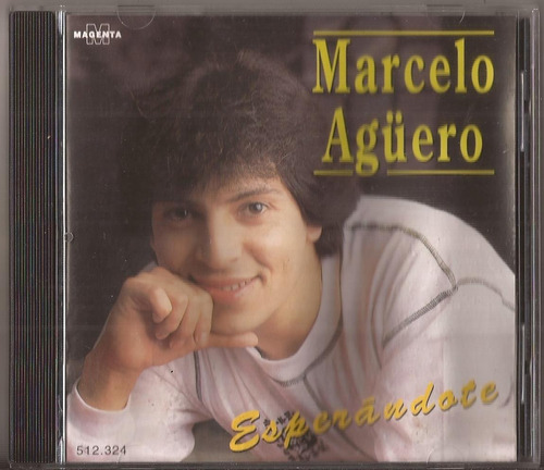 Marcelo Aguero Cd Esperandote Los Leales Cd Original