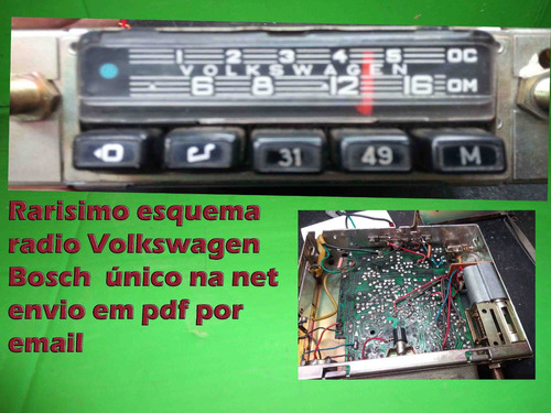 Radio Volkswagen Bosch  Esquema Eletrico  Em Pdf Via Email