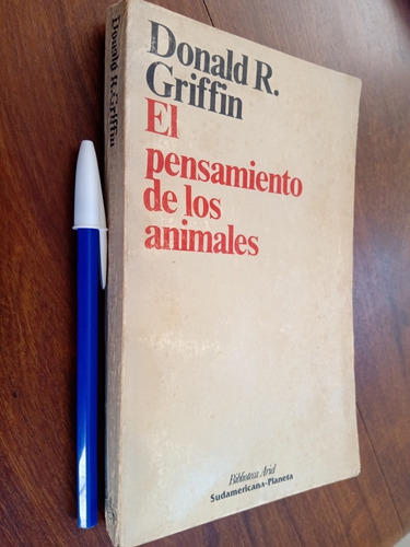 El Pensamiento De Los Animales - Donald R Griffin