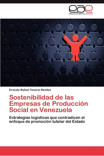 Libro: Sostenibilidad De Las Empresas De Producción Social