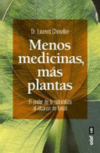 Libro Mas Medicinas, Menos Plantas
