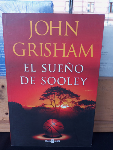 El Sueño De Sooley De John Grisham 