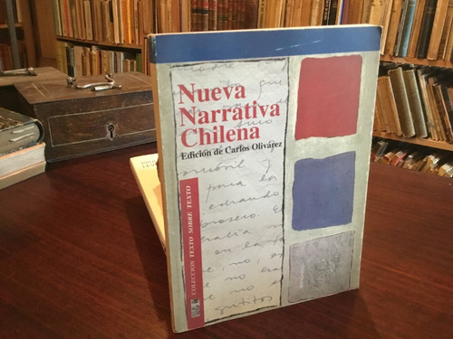 Nueva Narrativa Chilena Barros Collyer Eterovic Marks