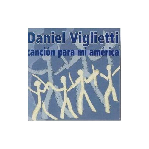 Viglietti Daniel Cancion Para Mi America Cd Nuevo