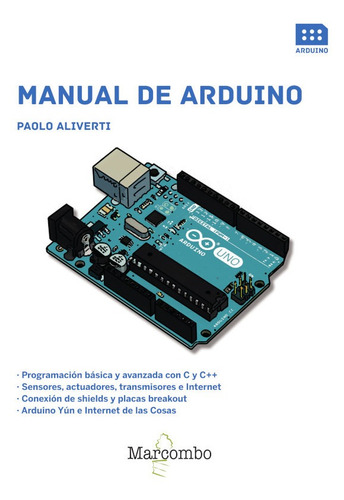 Libro El Manual De Arduino De Paolo Aliverti