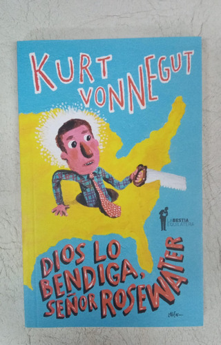 Dios Lo Bendiga Señor Rosewater - Kurt Vonnegut