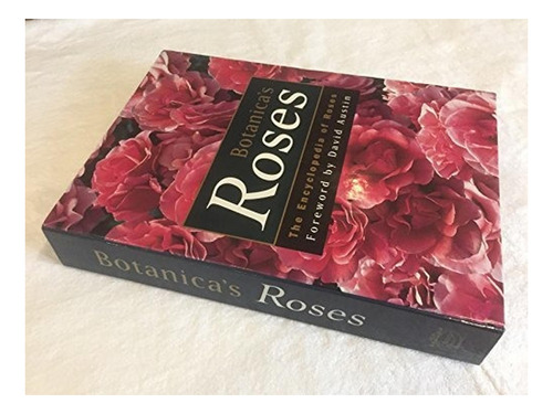 Botanica's Roses-encyclopedia Of Roses (inc.cd)