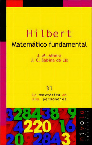 Hilbert. Matemãâ¡tico Fundamental., De Almira Picazo, José María. Editorial Nivola, Tapa Blanda En Español
