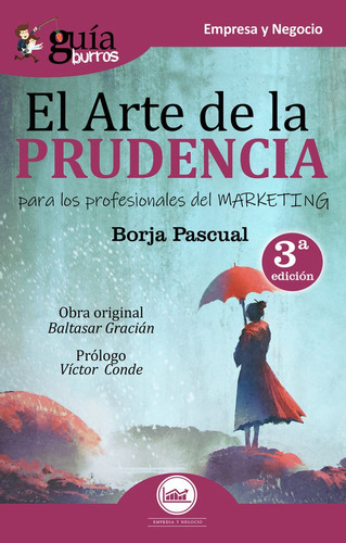 Guãâaburros El Arte De La Prudencia, De Pascual Iribarren, Borja. Editorial Editatum, Tapa Blanda En Español