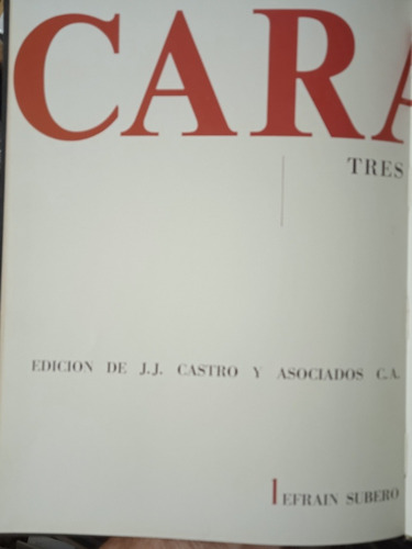 Caracas Tres Visiones De Una Ciudad / E. Subero, J.j. Castro (Usado)