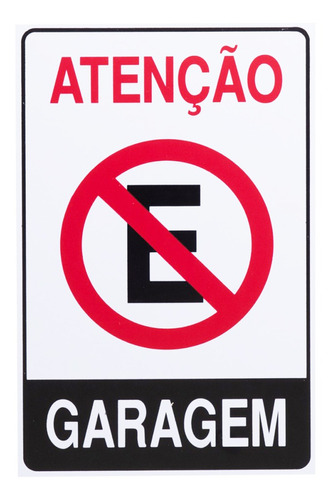 Placa Plástica Sinalizar Proibido Estacionar Garagem