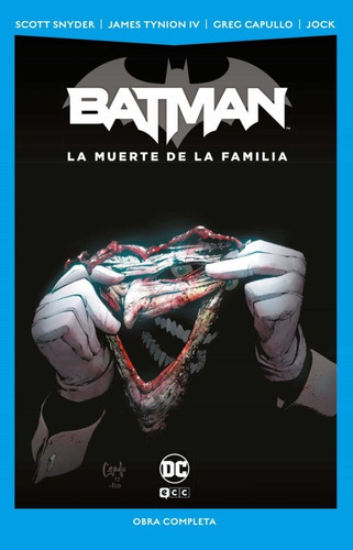 Batman - La Muerte De La Familia - Snyder, Tynion Iv Y Otros