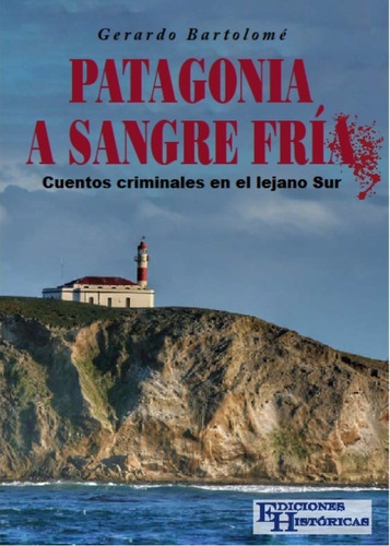 Imagen 2 de 3 de Combo Patagonia A Sangre Fria+ Años Conviviendo Con Los Onas
