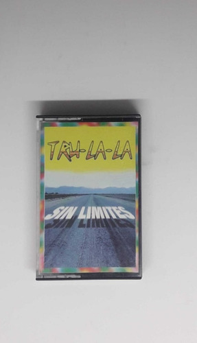 Cassette  Tru-la-la  Sin Limites                Supercultura