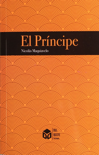 El Príncipe - Nicolás Maquiavelo - Libro Nuevo 