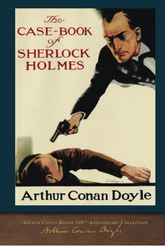 Libro: The Case-book Of Sherlock Holmes (100th Anniversary