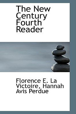 Libro The New Century Fourth Reader - E. La Victoire, Han...