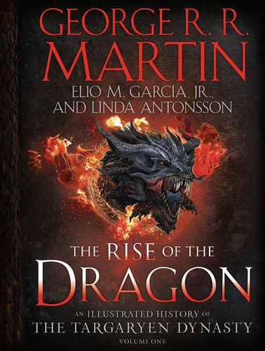 Libro The Rise Of The Dragon - Targaryen Dynasty Volume 1