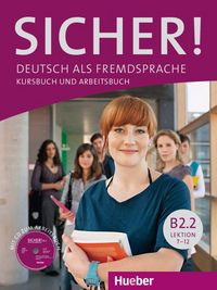 Sicher B2.2 Kursb.u.arb.+cd (al./ej.+cd) (libro Original)