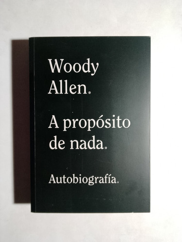 Woody Allen - Autobiografía 