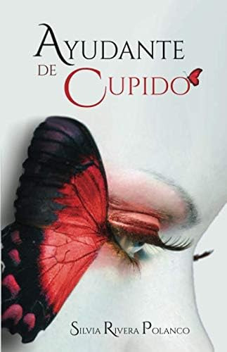 Libro: Ayudante De Cupido (spanish Edition)