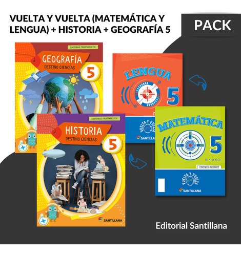 Pack Vuelta Y Vuelta, Historia & Geografia 5 / Santillana