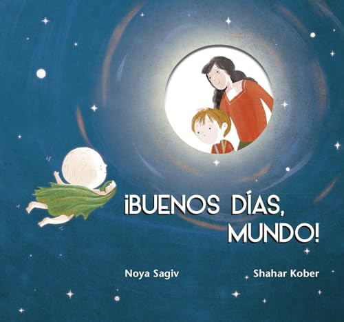 Libro Buenos Días Mundo! De Sagiv Noya Picarona