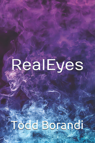 Real Eyes, De Borandi, Todd. Editorial R R Bowker Llc, Tapa Blanda En Inglés