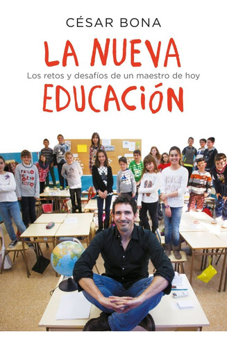 La Nueva Educacion - Bona, Cesar