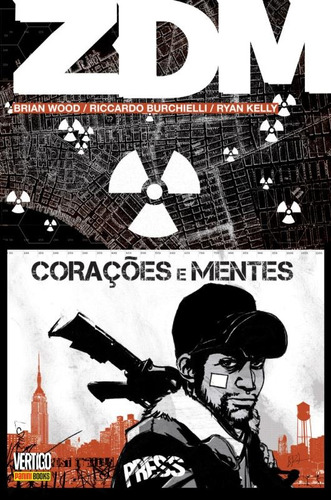 ZDM: Corações e Mentes Vol. 6, de Wood, Brian. Editora Panini Brasil LTDA, capa dura em português, 2005