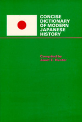Libro Concise Dictionary Of Modern Japanese History - Hun...