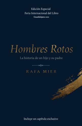 Libro Hombres Rotos. Edición Especial Feria Internacion Lbm2