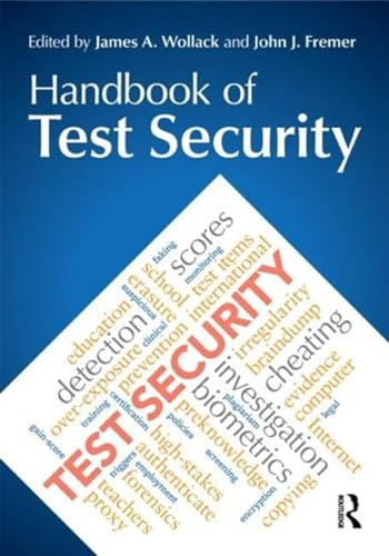 Handbook Of Test Security (en Inglés) / James A. Wollack